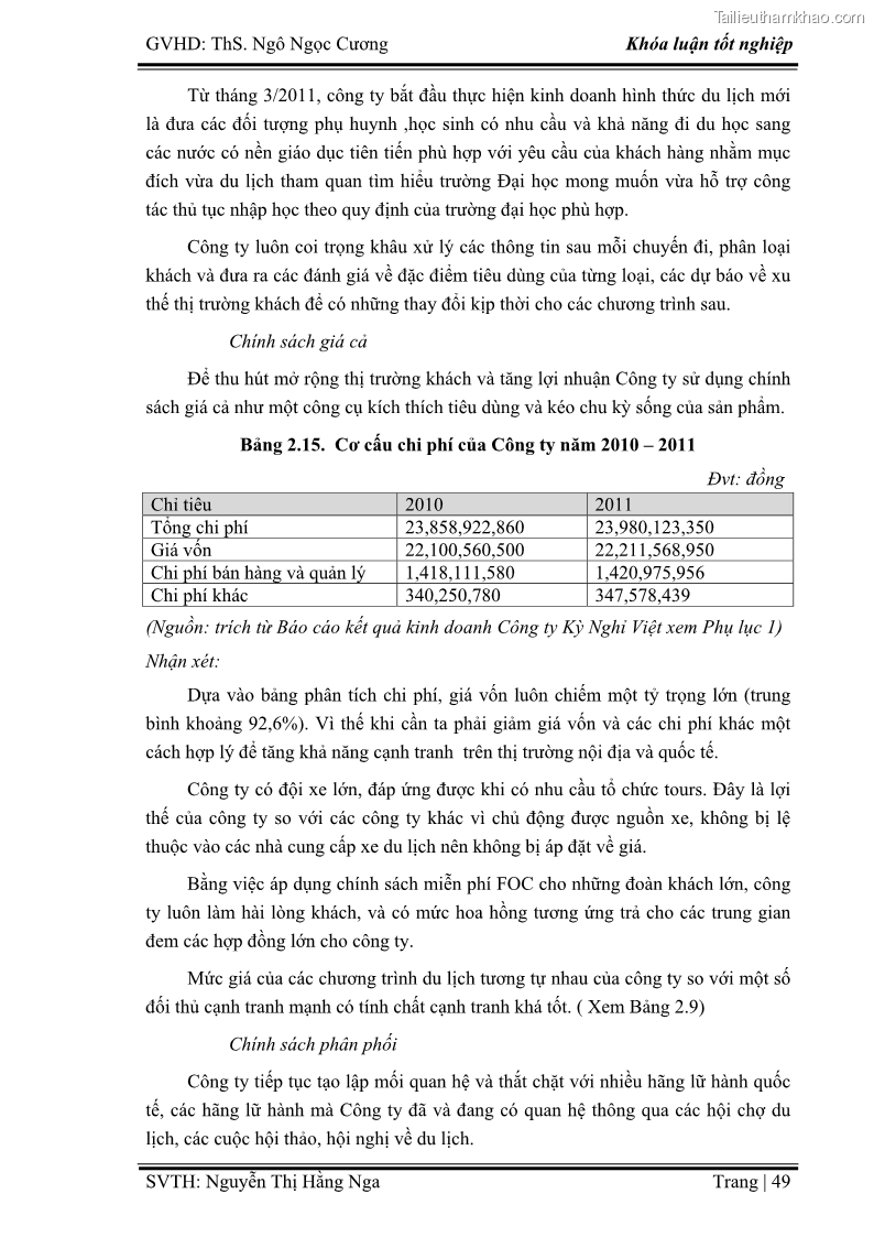 Khóa luận tốt nghiệp Xây dựng chiến lược kinh doanh đối với sản phẩm du lịch lữ hành tại Công ty Kỳ Nghỉ Việt giai đoạn 2012 - 2016 - 5 Trang 59