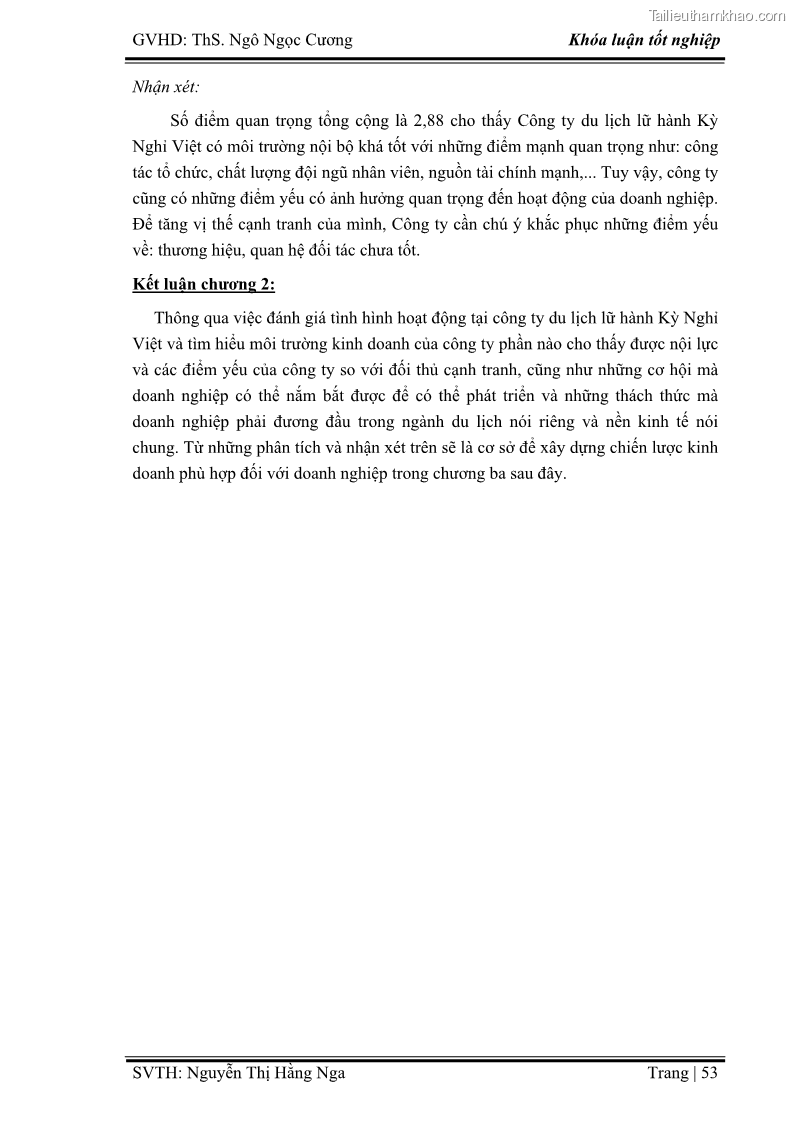 Khóa luận tốt nghiệp Xây dựng chiến lược kinh doanh đối với sản phẩm du lịch lữ hành tại Công ty Kỳ Nghỉ Việt giai đoạn 2012 - 2016 - 6 Trang 63