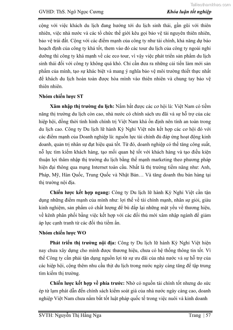 Khóa luận tốt nghiệp Xây dựng chiến lược kinh doanh đối với sản phẩm du lịch lữ hành tại Công ty Kỳ Nghỉ Việt giai đoạn 2012 - 2016 - 6 Trang 67