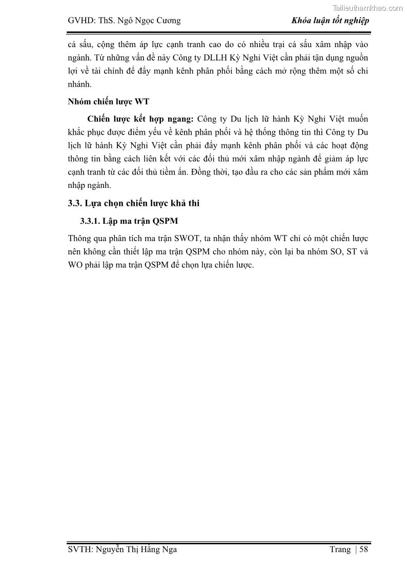 Khóa luận tốt nghiệp Xây dựng chiến lược kinh doanh đối với sản phẩm du lịch lữ hành tại Công ty Kỳ Nghỉ Việt giai đoạn 2012 - 2016 - 6 Trang 68