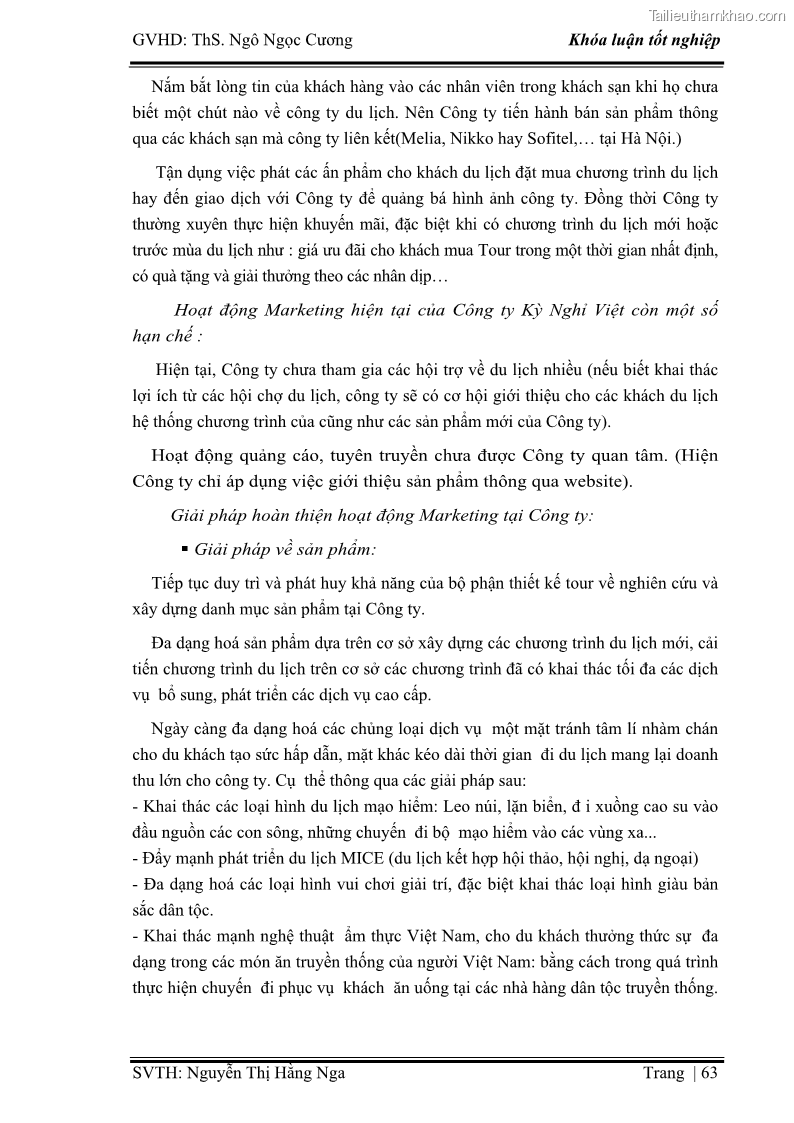 Khóa luận tốt nghiệp Xây dựng chiến lược kinh doanh đối với sản phẩm du lịch lữ hành tại Công ty Kỳ Nghỉ Việt giai đoạn 2012 - 2016 - 7 Trang 73