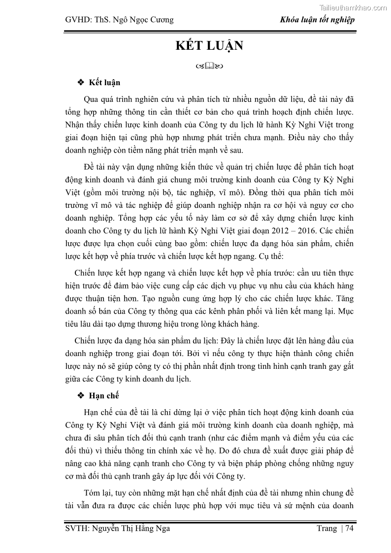 Khóa luận tốt nghiệp Xây dựng chiến lược kinh doanh đối với sản phẩm du lịch lữ hành tại Công ty Kỳ Nghỉ Việt giai đoạn 2012 - 2016 - 7 Trang 84
