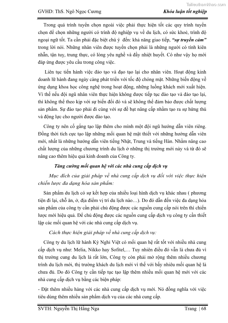 Khóa luận tốt nghiệp Xây dựng chiến lược kinh doanh đối với sản phẩm du lịch lữ hành tại Công ty Kỳ Nghỉ Việt giai đoạn 2012 - 2016 - 7 Trang 78