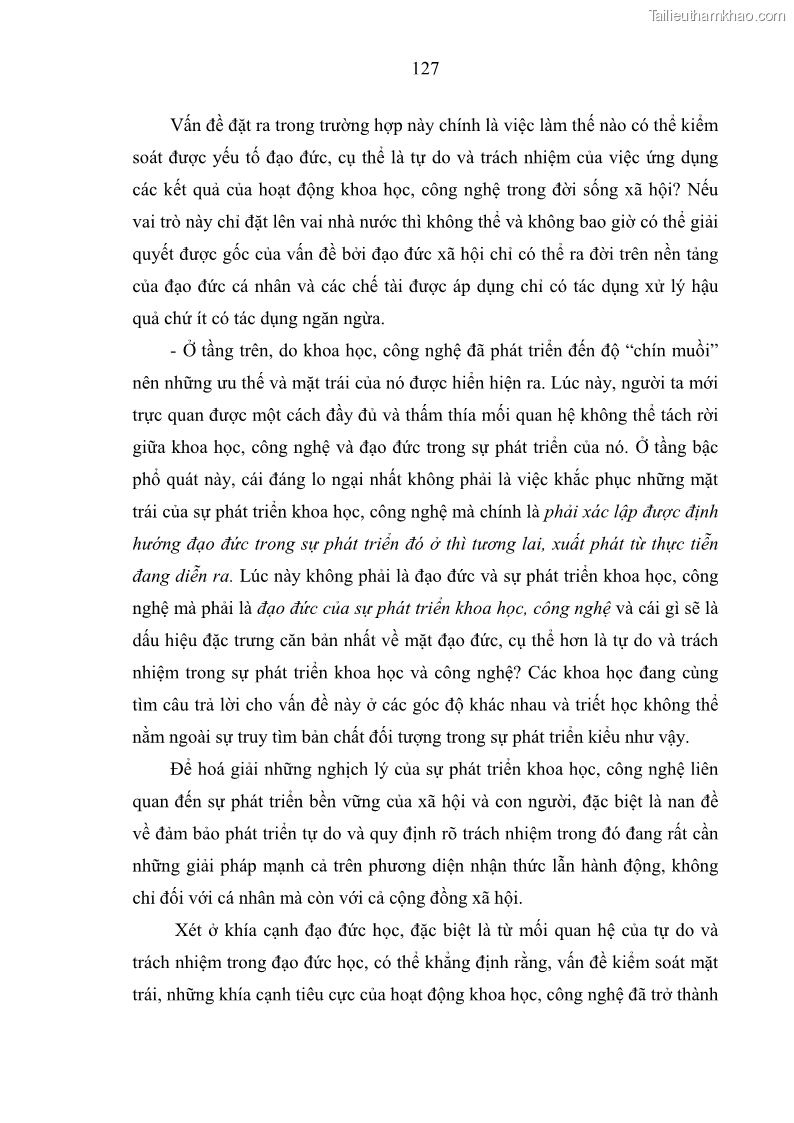 Luận án tiến sĩ Vấn đề tự do và trách nhiệm đạo đức trong hoạt động khoa học, công nghệ và bài học đối với Việt Nam hiện nay - 11 Trang 132