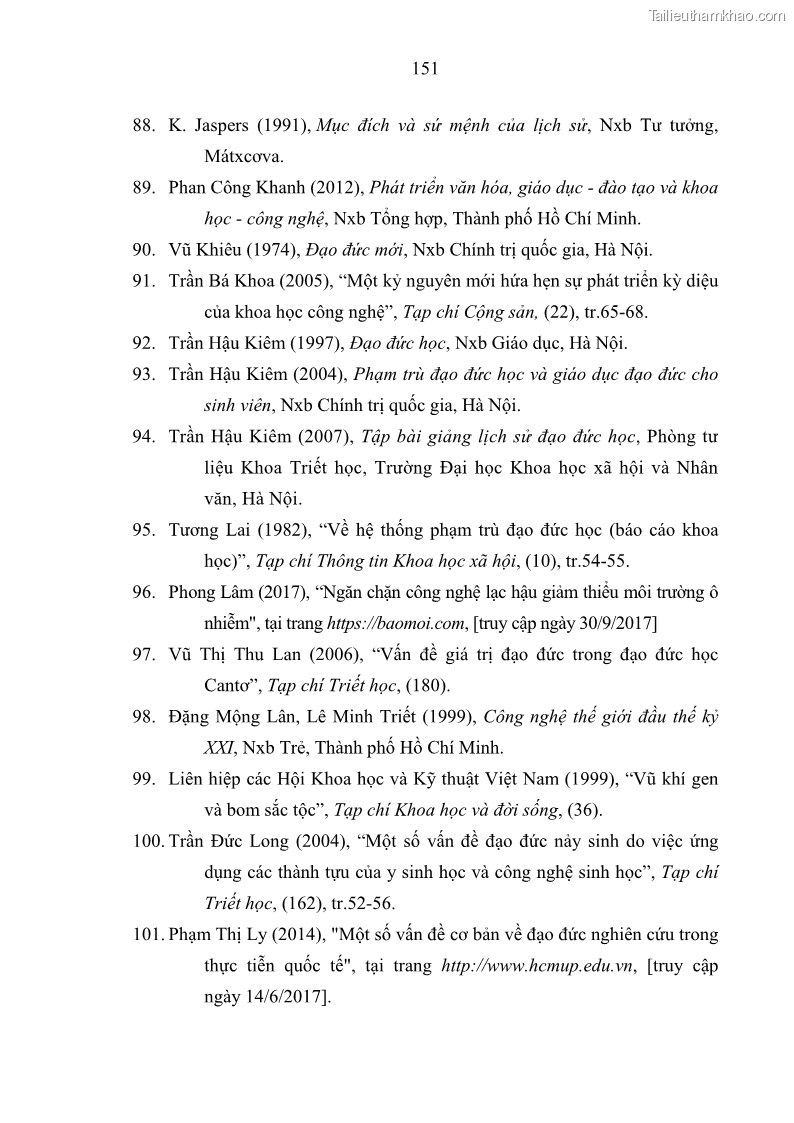 Luận án tiến sĩ Vấn đề tự do và trách nhiệm đạo đức trong hoạt động khoa học, công nghệ và bài học đối với Việt Nam hiện nay - 13 Trang 156
