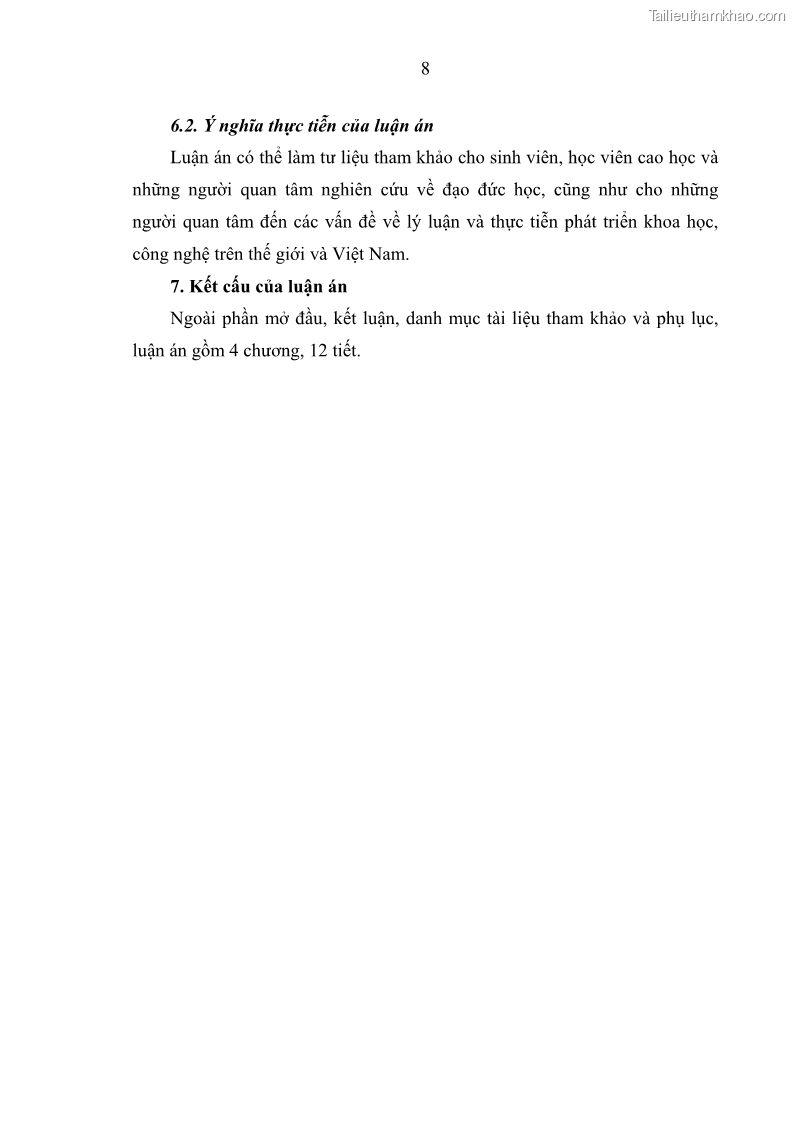 Luận án tiến sĩ Vấn đề tự do và trách nhiệm đạo đức trong hoạt động khoa học, công nghệ và bài học đối với Việt Nam hiện nay - 2 Trang 13