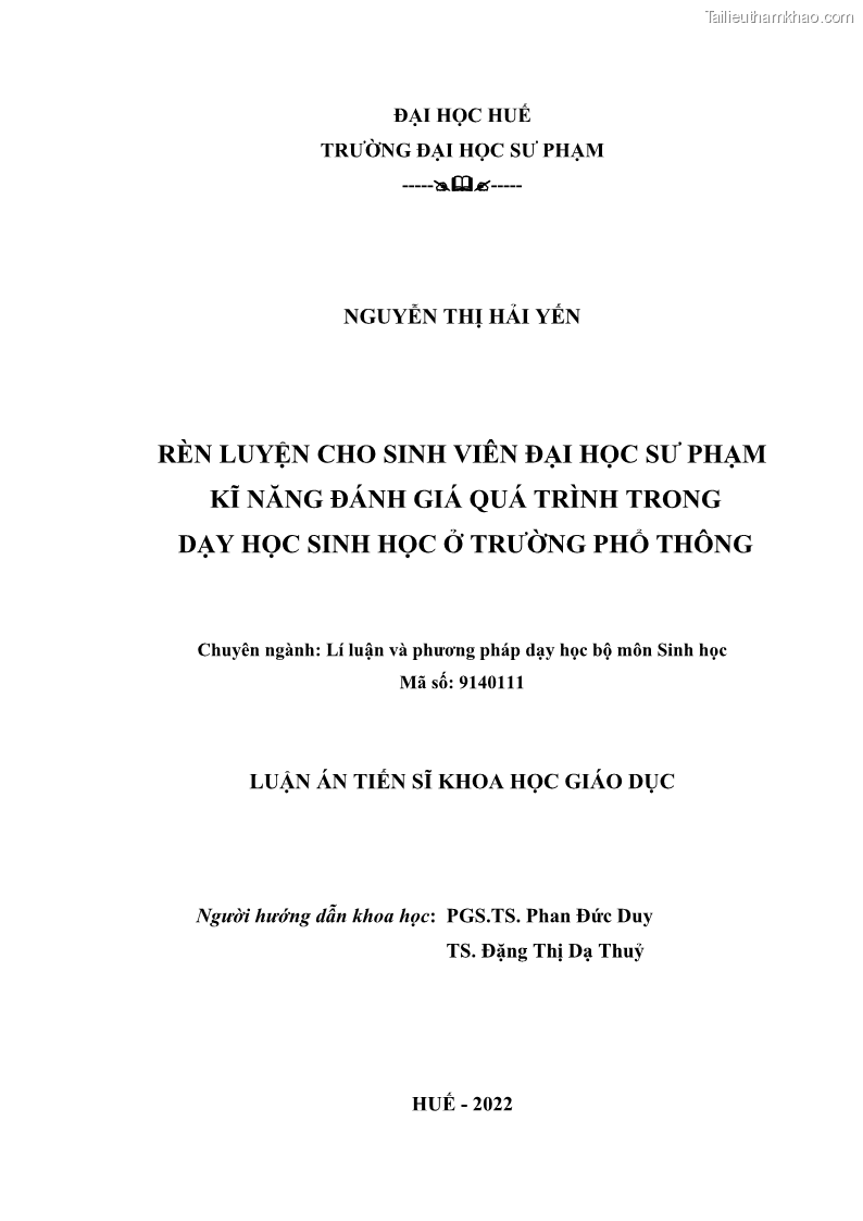Luận án tiến sĩ khoa học giáo dục Rèn luyện cho sinh viên đại học sư phạm kĩ năng đánh giá quá trình trong dạy học sinh học ở trường phổ thông - 1 Trang 2