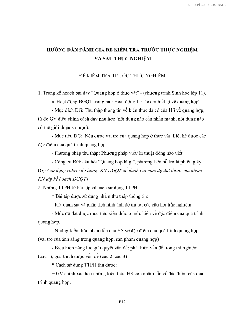 Luận án tiến sĩ khoa học giáo dục Rèn luyện cho sinh viên đại học sư phạm kĩ năng đánh giá quá trình trong dạy học sinh học ở trường phổ thông - 13 Trang 152