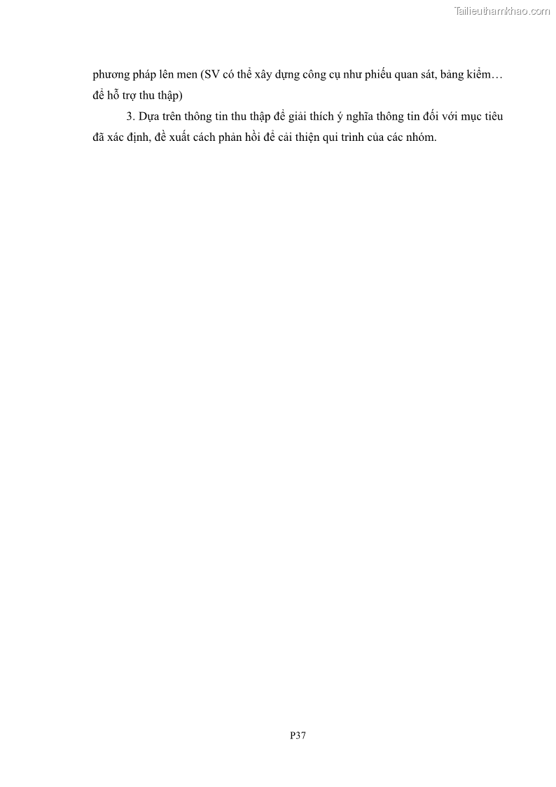 Luận án tiến sĩ khoa học giáo dục Rèn luyện cho sinh viên đại học sư phạm kĩ năng đánh giá quá trình trong dạy học sinh học ở trường phổ thông - 15 Trang 177