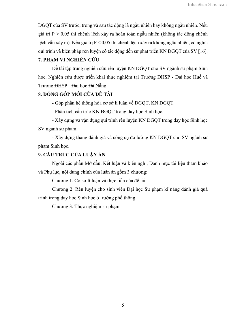 Luận án tiến sĩ khoa học giáo dục Rèn luyện cho sinh viên đại học sư phạm kĩ năng đánh giá quá trình trong dạy học sinh học ở trường phổ thông - 2 Trang 16