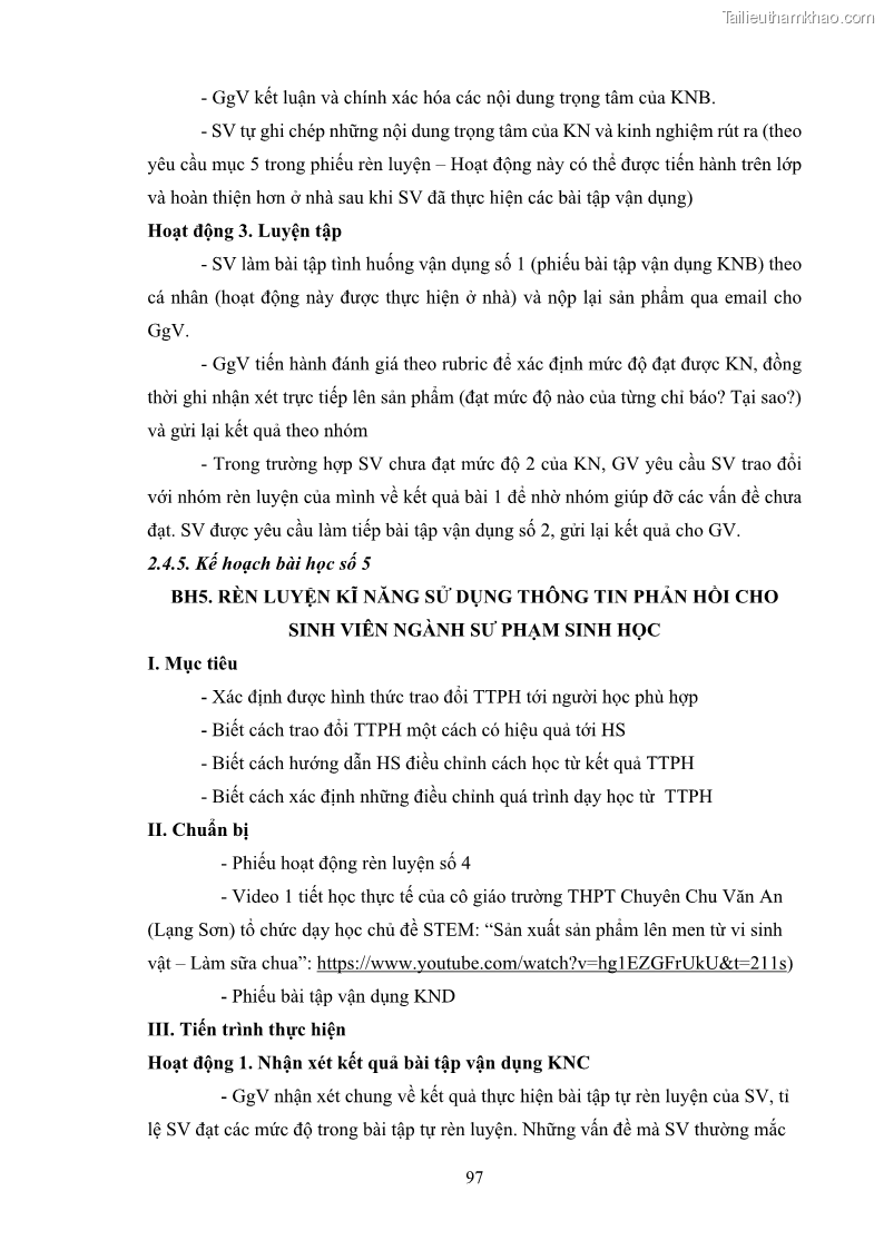 Luận án tiến sĩ khoa học giáo dục Rèn luyện cho sinh viên đại học sư phạm kĩ năng đánh giá quá trình trong dạy học sinh học ở trường phổ thông - 9 Trang 108