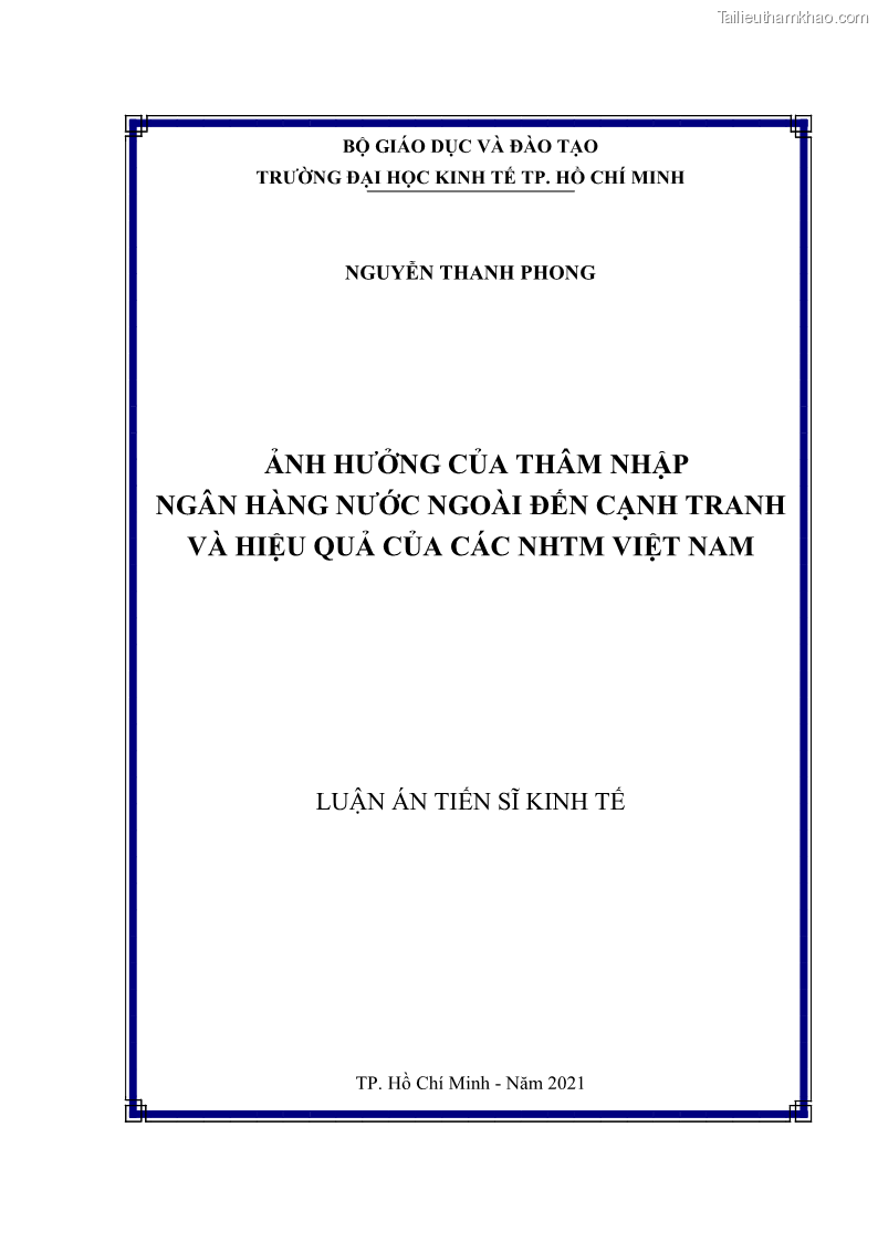Luận án tiến sĩ kinh tế Ảnh hưởng của thâm nhập ngân hàng nước ngoài đến cạnh tranh và hiệu quả của các NHTM Việt Nam - 1 Trang 1