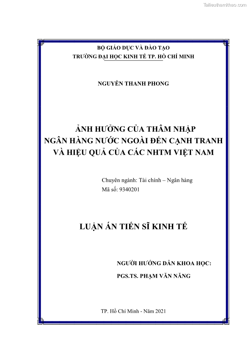 Luận án tiến sĩ kinh tế Ảnh hưởng của thâm nhập ngân hàng nước ngoài đến cạnh tranh và hiệu quả của các NHTM Việt Nam - 1 Trang 2