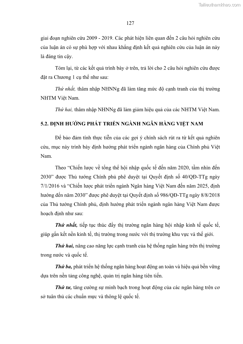 Luận án tiến sĩ kinh tế Ảnh hưởng của thâm nhập ngân hàng nước ngoài đến cạnh tranh và hiệu quả của các NHTM Việt Nam - 12 Trang 143