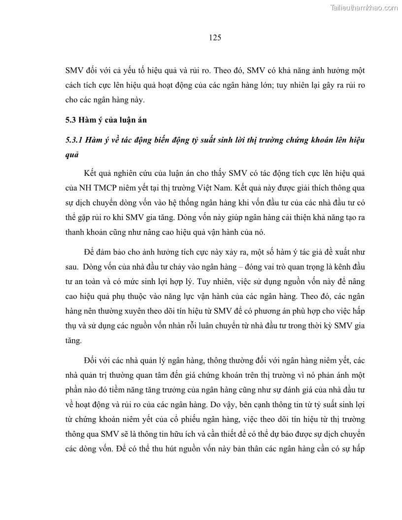 Luận án tiến sĩ kinh tế Biến động tỷ suất sinh lợi thị trường chứng khoán, hiệu quả và rủi ro: Bằng chứng thực nghiệm từ các ngân hàng thương mại Việt Nam niêm yết - 12 Trang 140
