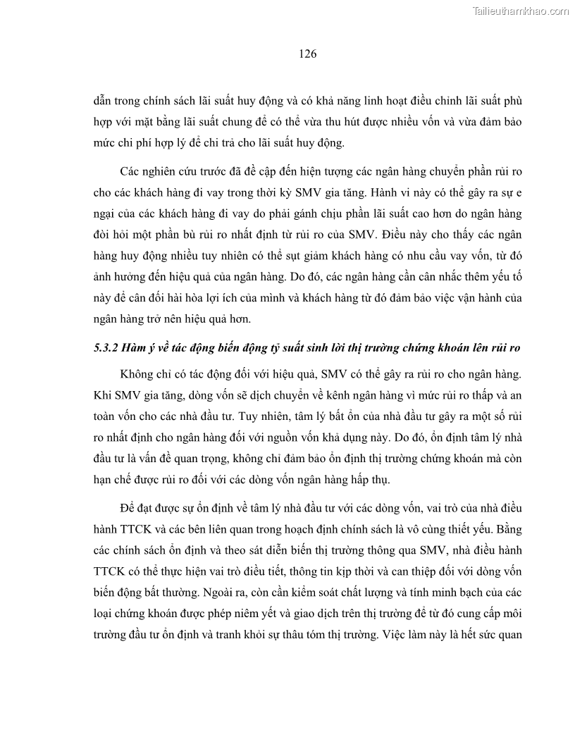 Luận án tiến sĩ kinh tế Biến động tỷ suất sinh lợi thị trường chứng khoán, hiệu quả và rủi ro: Bằng chứng thực nghiệm từ các ngân hàng thương mại Việt Nam niêm yết - 12 Trang 141