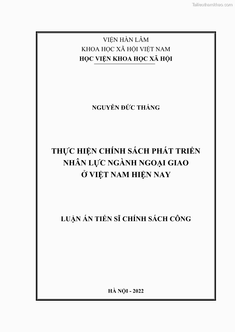 Luận án tiến sĩ chính sách công Thực hiện chính sách phát triển nhân lực ngành Ngoại giao ở Việt Nam hiện nay - 1 Trang 1