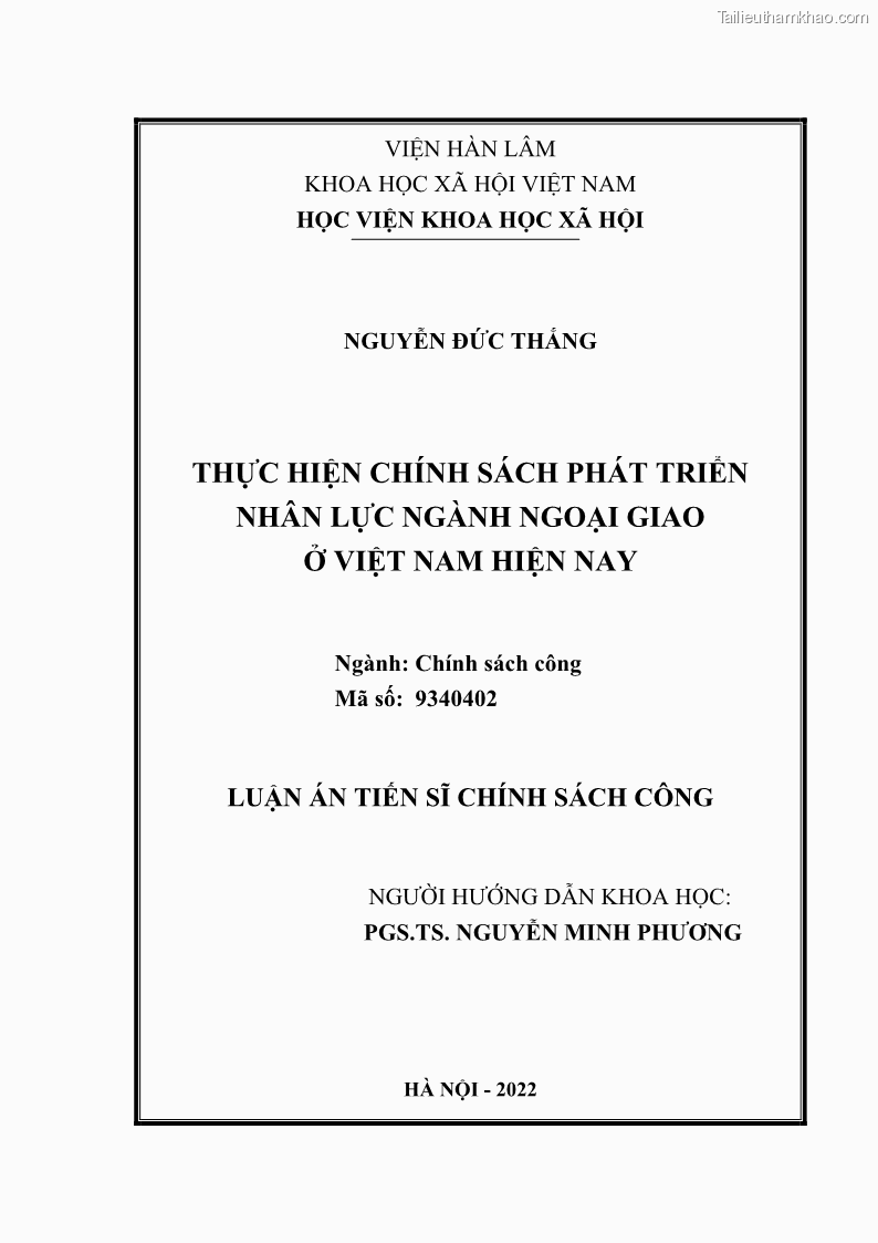 Luận án tiến sĩ chính sách công Thực hiện chính sách phát triển nhân lực ngành Ngoại giao ở Việt Nam hiện nay - 1 Trang 2