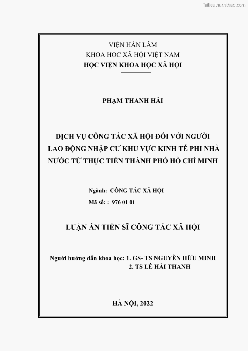 Luận án tiến sĩ công tác xã hội Dịch vụ công tác xã hội đối với người lao động nhập cư khu vực kinh tế phi nhà nước từ thực tiễn Thành phố Hồ Chí Minh - 1 Trang 2