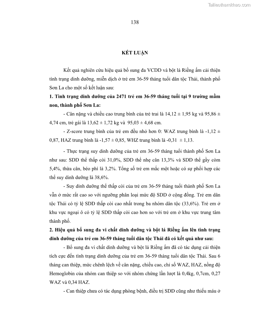 Luận án tiến sĩ dinh dưỡng Hiệu quả bổ sung đa vi chất dinh dưỡng và bột lá Riềng ấm lên tình trạng dinh dưỡng và miễn dịch của trẻ em 36-59 tháng tuổi dân tộc Thái tại thành phố Sơn La, tỉnh Sơn La - 13 Trang 149