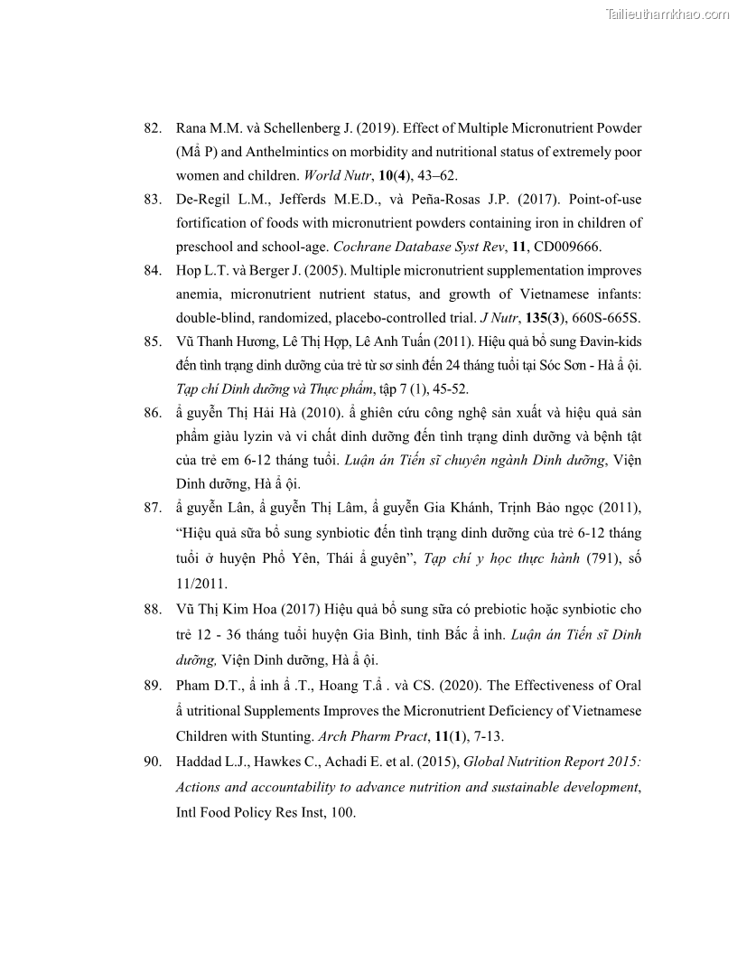 Luận án tiến sĩ dinh dưỡng Hiệu quả bổ sung đa vi chất dinh dưỡng và bột lá Riềng ấm lên tình trạng dinh dưỡng và miễn dịch của trẻ em 36-59 tháng tuổi dân tộc Thái tại thành phố Sơn La, tỉnh Sơn La - 14 Trang 161