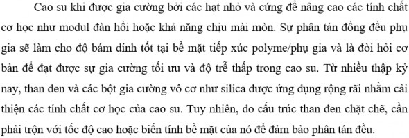 Trong những năm gần đây nhiều nhà khoa học đã thảo luận rộng rãi về cao su 2