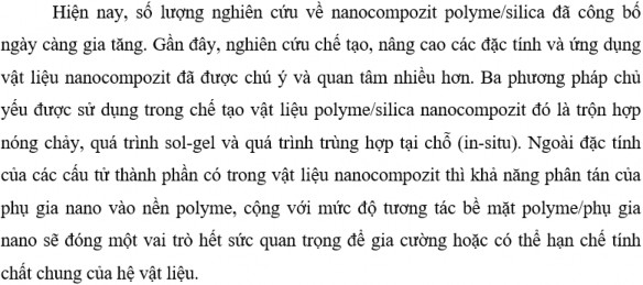 Về cơ bản tính chất của hệ nanocompozit polyme silica sẽ cao hơn hẳn so với 4