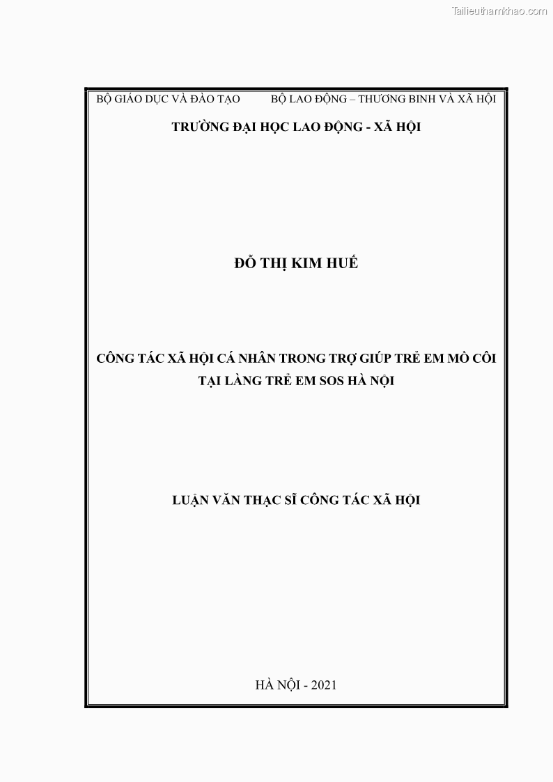 Luận văn thạc sĩ công tác xã hội Công tác xã hội cá nhân trong trợ giúp trẻ em mồ côi tại Làng trẻ em SOS Hà Nội - 1 Trang 1