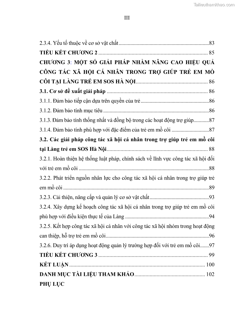 Luận văn thạc sĩ công tác xã hội Công tác xã hội cá nhân trong trợ giúp trẻ em mồ côi tại Làng trẻ em SOS Hà Nội - 1 Trang 7