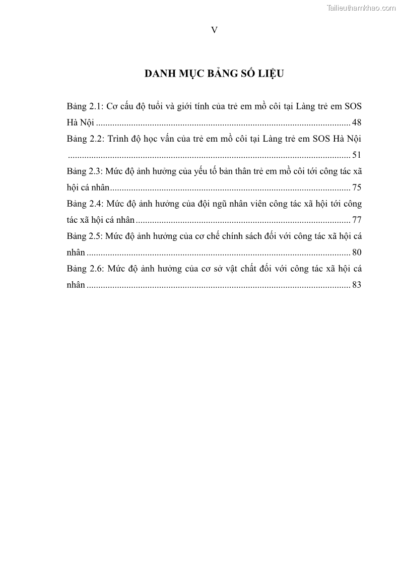 Luận văn thạc sĩ công tác xã hội Công tác xã hội cá nhân trong trợ giúp trẻ em mồ côi tại Làng trẻ em SOS Hà Nội - 1 Trang 9