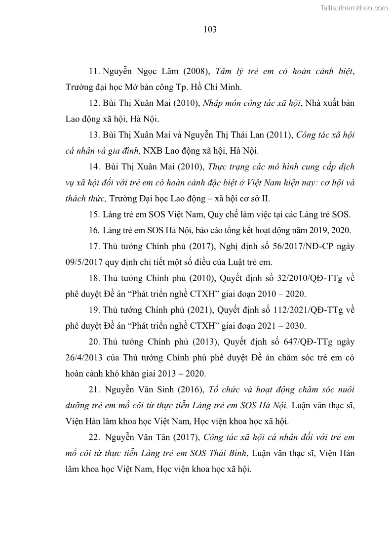 Luận văn thạc sĩ công tác xã hội Công tác xã hội cá nhân trong trợ giúp trẻ em mồ côi tại Làng trẻ em SOS Hà Nội - 10 Trang 113