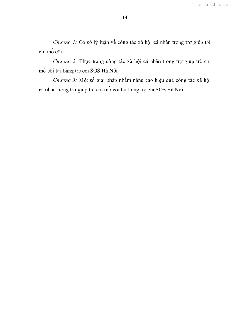 Luận văn thạc sĩ công tác xã hội Công tác xã hội cá nhân trong trợ giúp trẻ em mồ côi tại Làng trẻ em SOS Hà Nội - 2 Trang 24