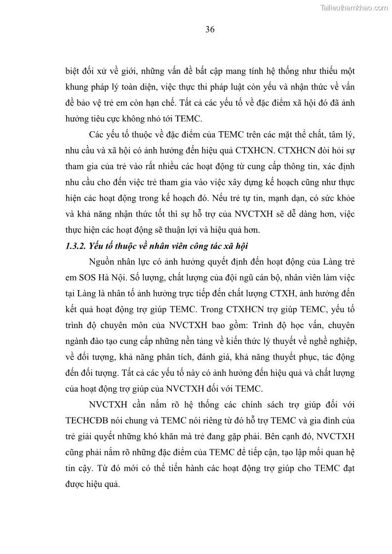 Luận văn thạc sĩ công tác xã hội Công tác xã hội cá nhân trong trợ giúp trẻ em mồ côi tại Làng trẻ em SOS Hà Nội - 4 Trang 46