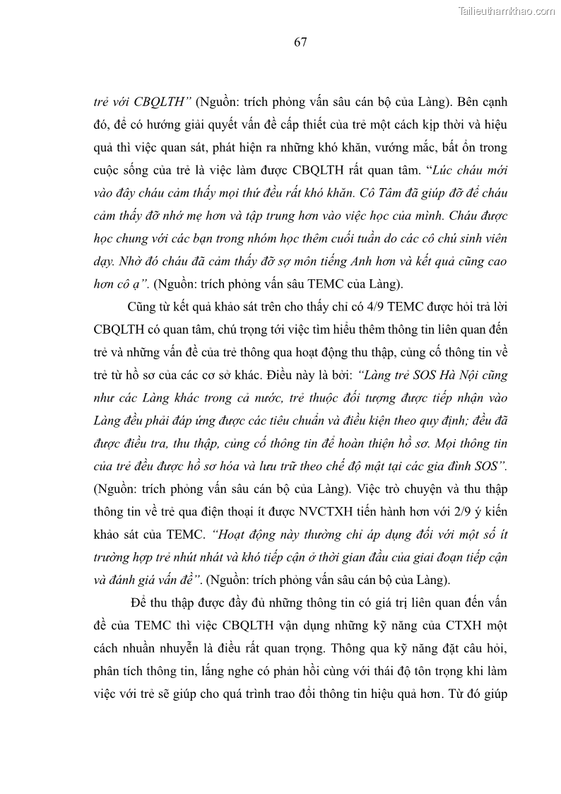 Luận văn thạc sĩ công tác xã hội Công tác xã hội cá nhân trong trợ giúp trẻ em mồ côi tại Làng trẻ em SOS Hà Nội - 7 Trang 77