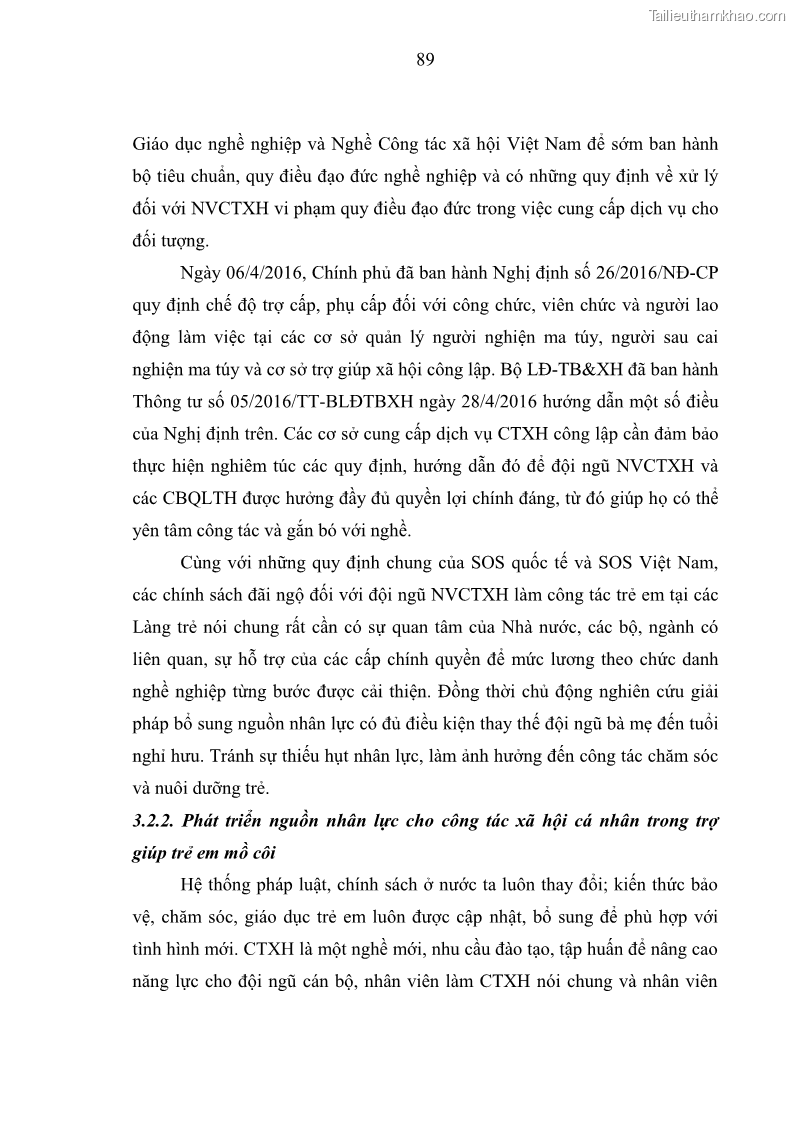 Luận văn thạc sĩ công tác xã hội Công tác xã hội cá nhân trong trợ giúp trẻ em mồ côi tại Làng trẻ em SOS Hà Nội - 9 Trang 99