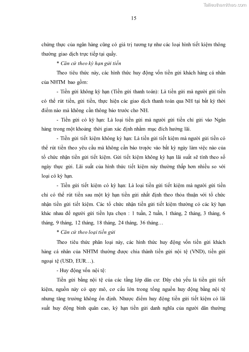 Luận văn thạc sĩ kinh tế Huy động vốn tiền gửi khách hàng cá nhân tại Ngân hàng TMCP Công thương VN – CN KCN Tiên Sơn - 3 Trang 25