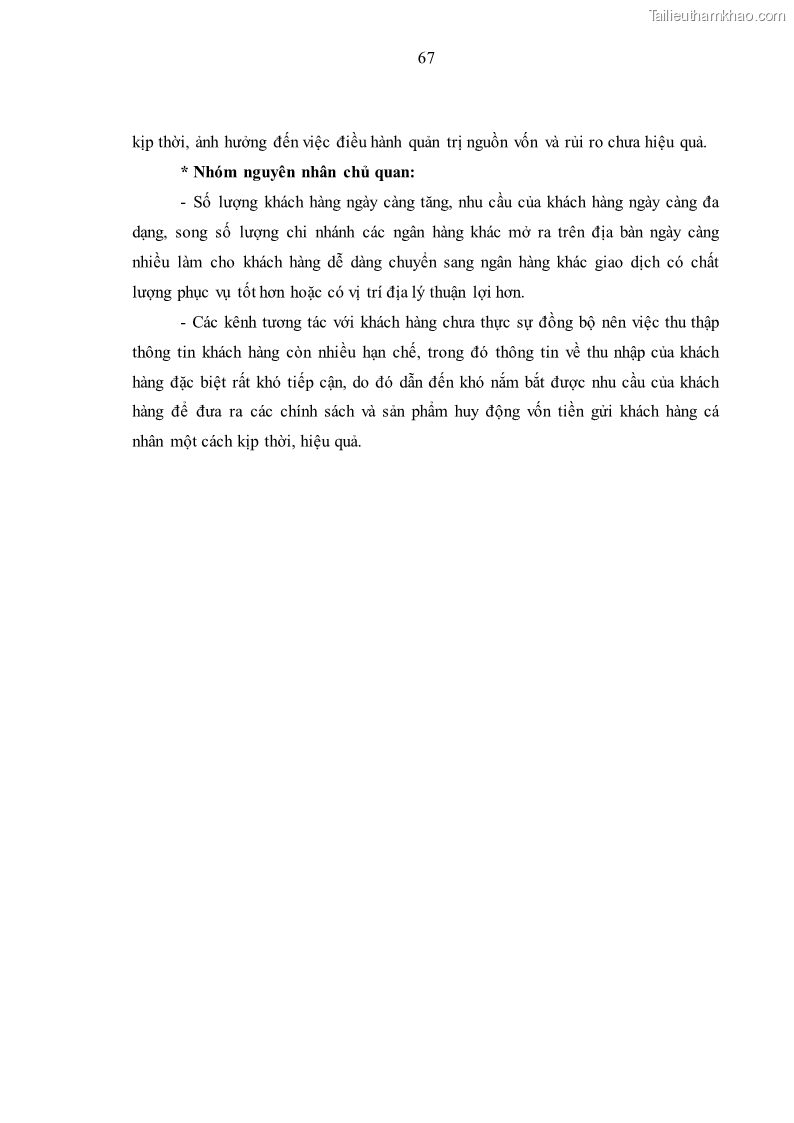 Luận văn thạc sĩ kinh tế Huy động vốn tiền gửi khách hàng cá nhân tại Ngân hàng TMCP Công thương VN – CN KCN Tiên Sơn - 7 Trang 77