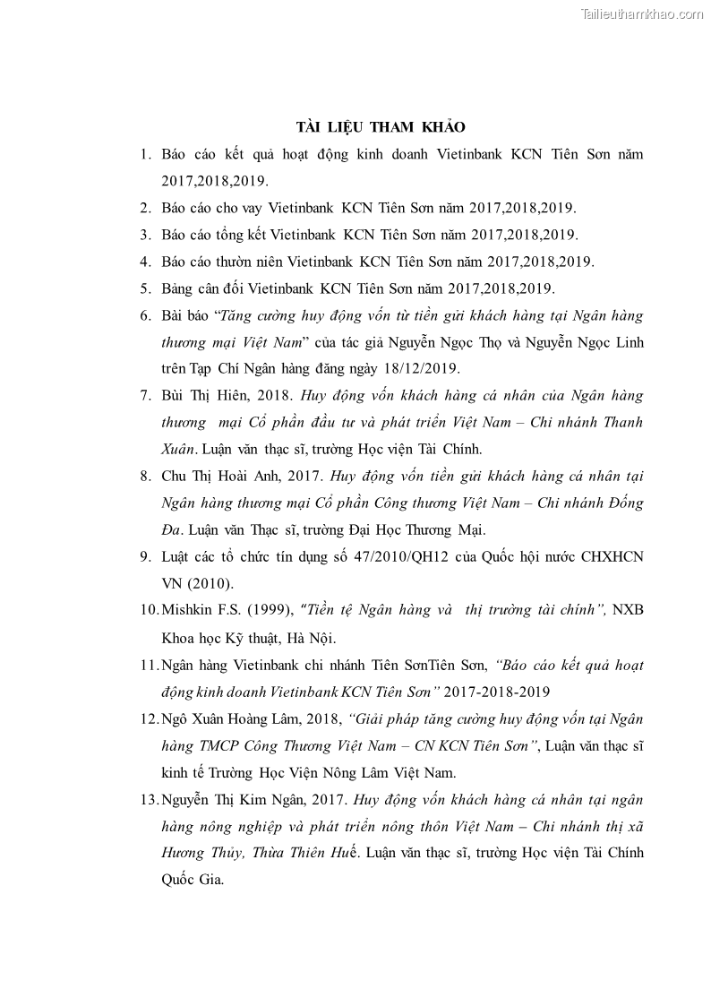 Luận văn thạc sĩ kinh tế Huy động vốn tiền gửi khách hàng cá nhân tại Ngân hàng TMCP Công thương VN – CN KCN Tiên Sơn - 8 Trang 94