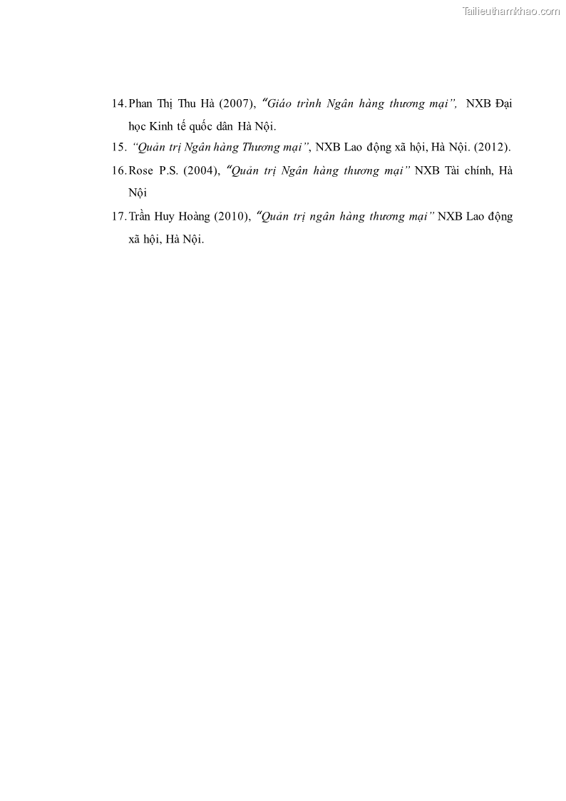 Luận văn thạc sĩ kinh tế Huy động vốn tiền gửi khách hàng cá nhân tại Ngân hàng TMCP Công thương VN – CN KCN Tiên Sơn - 8 Trang 95