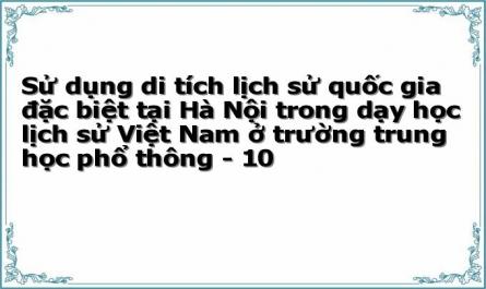 Nội Dung Lịch Sử Việt Nam Cấp Trung Học Phổ Thông Cần Sử Dụng Di Tích Lịch Sử Quốc Gia