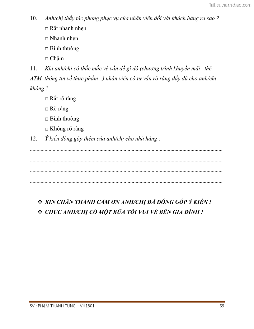 Khóa luận tốt nghiệp văn hóa du lịch Tìm hiểu chất lượng dịch vụ ở nhà hàng Tong Hua, Hải Phòng - 6 Trang 69