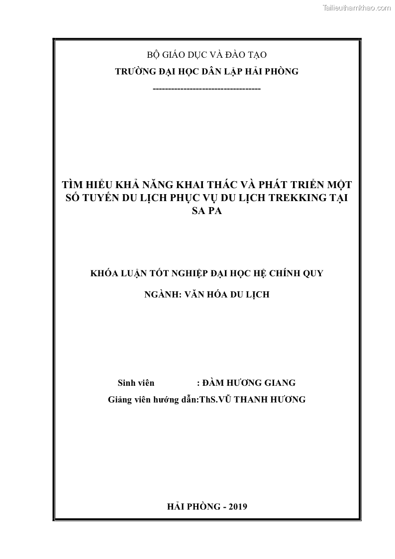 Khóa luận tốt nghiệp văn hóa du lịch Tìm hiểu khả năng khai thác và phát triển một số tuyến du lịch phục vụ du lịch Trekking tại Sa Pa - 1 Trang 2
