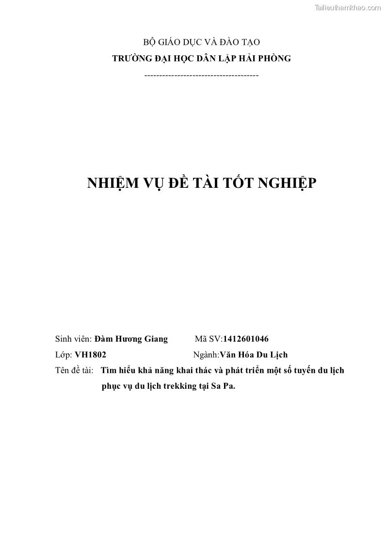 Khóa luận tốt nghiệp văn hóa du lịch Tìm hiểu khả năng khai thác và phát triển một số tuyến du lịch phục vụ du lịch Trekking tại Sa Pa - 1 Trang 3