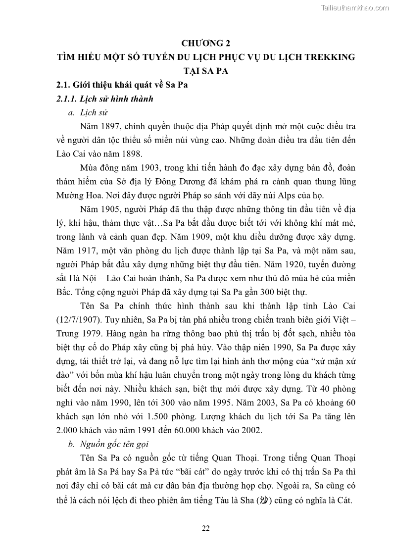 Khóa luận tốt nghiệp văn hóa du lịch Tìm hiểu khả năng khai thác và phát triển một số tuyến du lịch phục vụ du lịch Trekking tại Sa Pa - 3 Trang 32