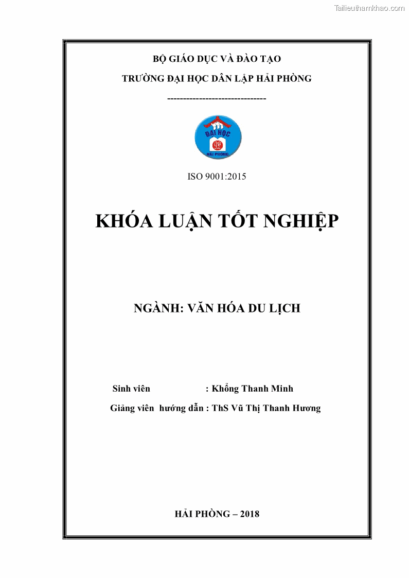 Khóa luận tốt nghiệp văn hóa du lịch Tìm hiểu một số điểm du lịch được học sinh sinh viên yêu thích ở Hải Phòng - 1 Trang 1