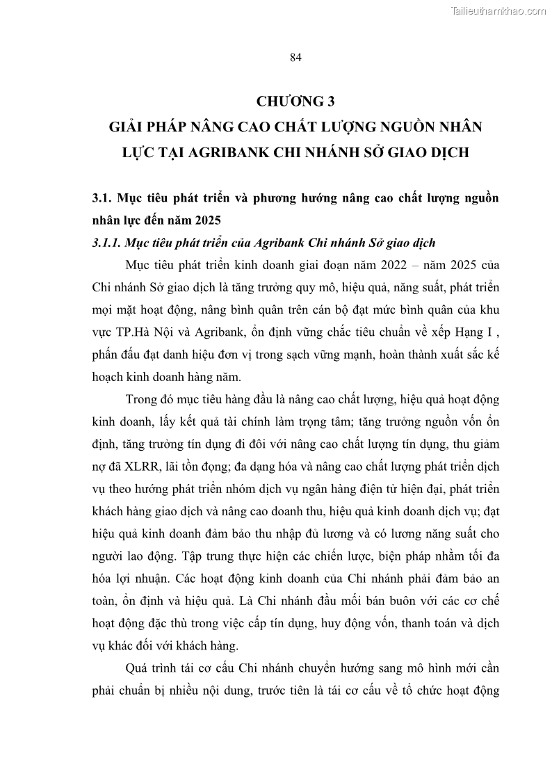 Luận văn thạc sĩ quản trị nhân lực Nâng cao chất lượng nguồn nhân lực tại Ngân hàng Nông nghiệp và Phát triển Nông thôn Việt Nam - Chi nhánh Sở giao dịch - 8 Trang 94