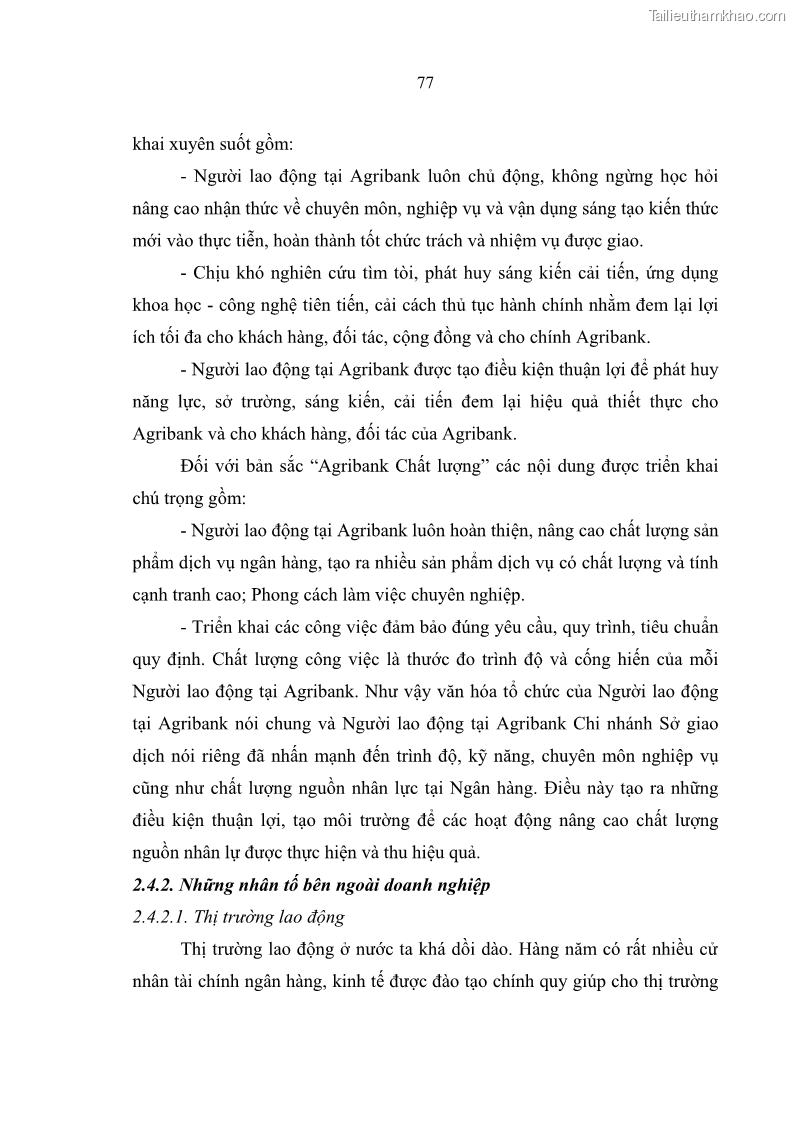 Luận văn thạc sĩ quản trị nhân lực Nâng cao chất lượng nguồn nhân lực tại Ngân hàng Nông nghiệp và Phát triển Nông thôn Việt Nam - Chi nhánh Sở giao dịch - 8 Trang 87