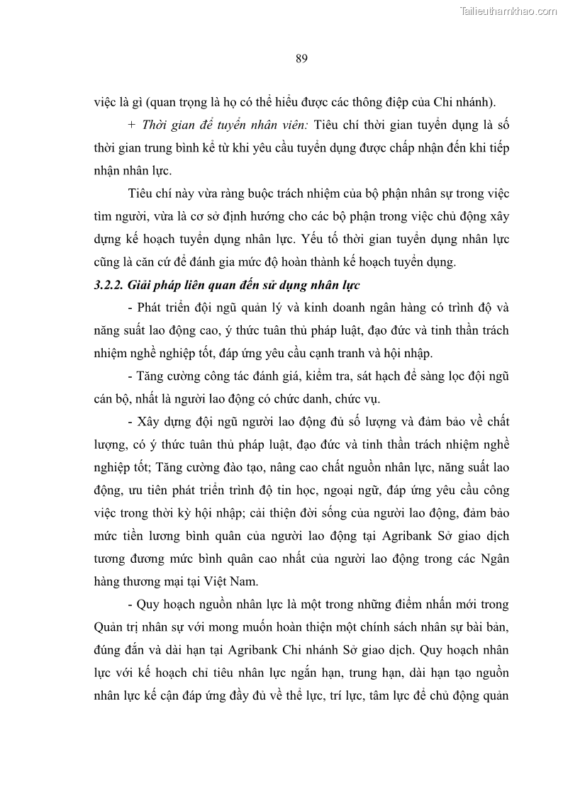 Luận văn thạc sĩ quản trị nhân lực Nâng cao chất lượng nguồn nhân lực tại Ngân hàng Nông nghiệp và Phát triển Nông thôn Việt Nam - Chi nhánh Sở giao dịch - 9 Trang 99