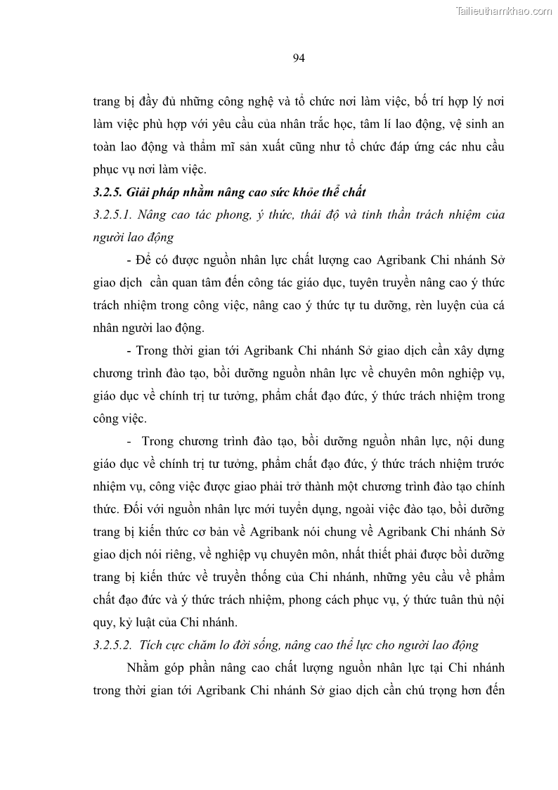 Luận văn thạc sĩ quản trị nhân lực Nâng cao chất lượng nguồn nhân lực tại Ngân hàng Nông nghiệp và Phát triển Nông thôn Việt Nam - Chi nhánh Sở giao dịch - 9 Trang 104