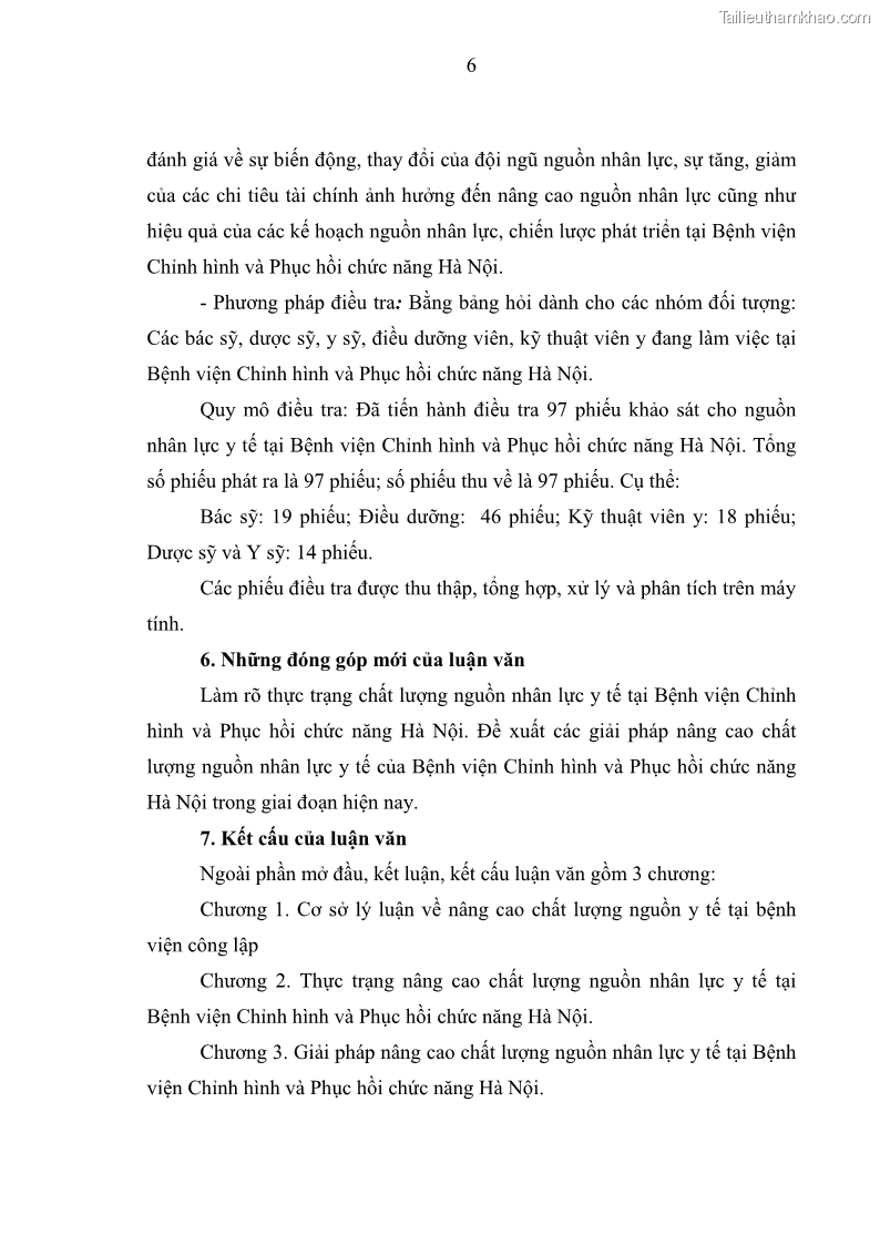 Luận văn thạc sĩ quản trị nhân lực Nâng cao chất lượng nguồn nhân lực y tế tại Bệnh viện Chỉnh hình và Phục hồi chức năng Hà Nội - 2 Trang 15